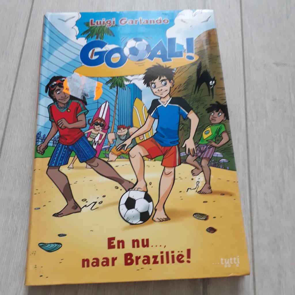 Goal! En nu naar Brazilië!, Boeken, Ophalen of Verzenden, Zo goed als nieuw, Luigi Garlando, Fictie algemeen