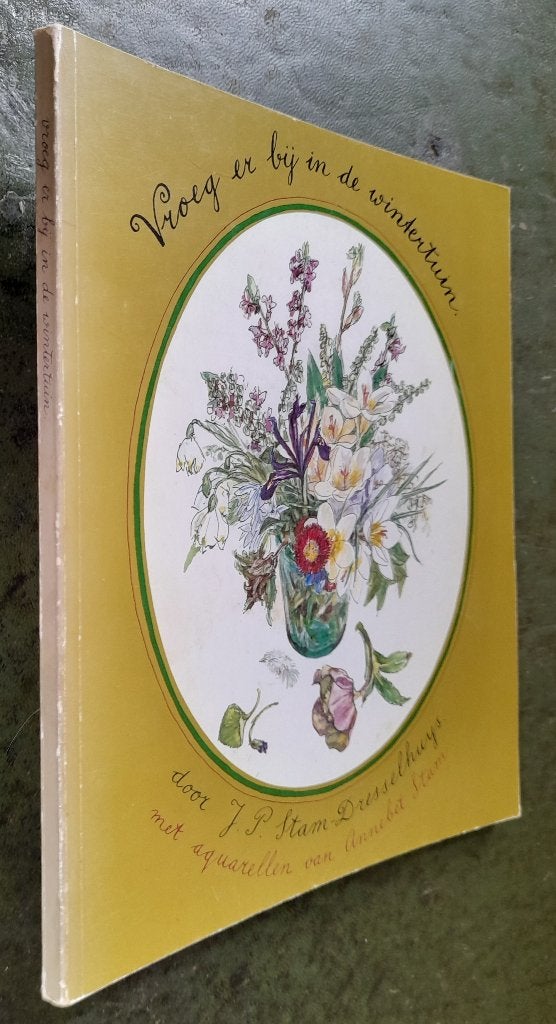 Vroeg er bij in de wintertuin - Stam-Dresselhuys, Verzenden, Gelezen, Bloemen, Planten en Bomen