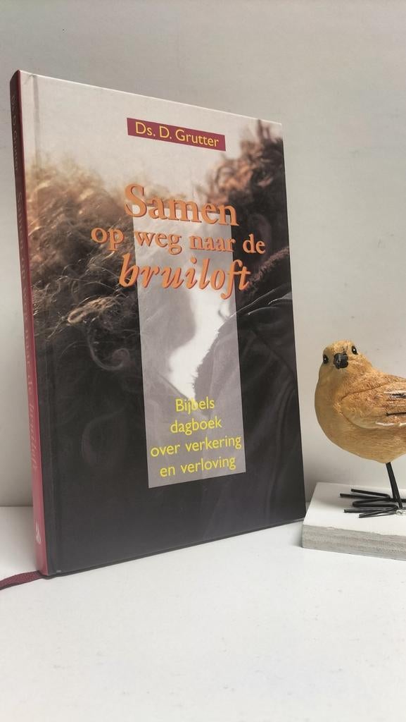 Grutter, Ds. D.; Samen op weg naar de bruiloft, Ophalen of Verzenden, Gelezen, Christendom | Protestants