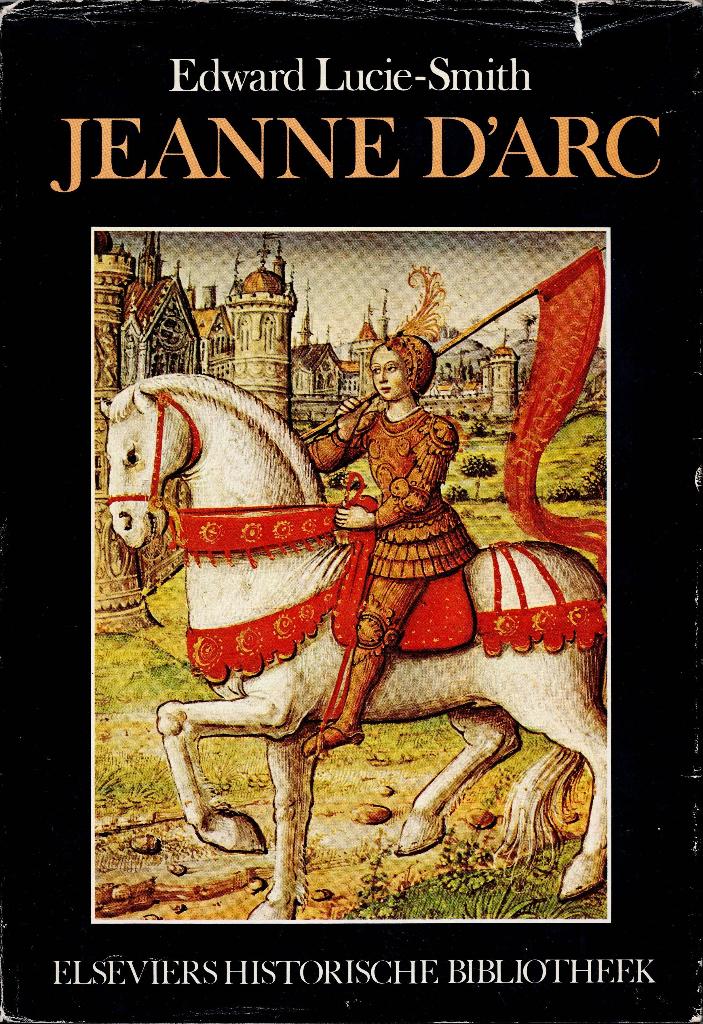 Edward Lucie-Smith – Jeanne d’Arc., Boeken, Gelezen, 15e en 16e eeuw, Europa, Ophalen of Verzenden
