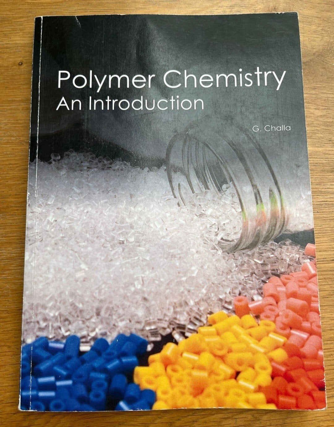 Polymer Chemistry: An Introduction - G. Challa, Boeken, G. Challa, Ophalen of Verzenden, Beta, WO