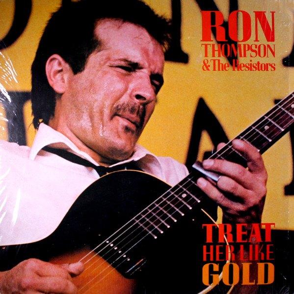 LP Ron Thompson And The Resistors – Treat Her Like Gold, Ophalen, Zo goed als nieuw, 12 inch, Jazz