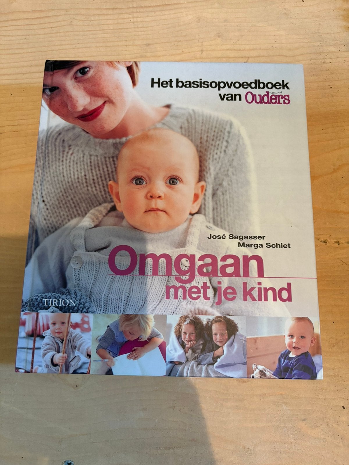 Basis opvoeding van Ouders, Ophalen, Zo goed als nieuw, Opvoeding tot 6 jaar