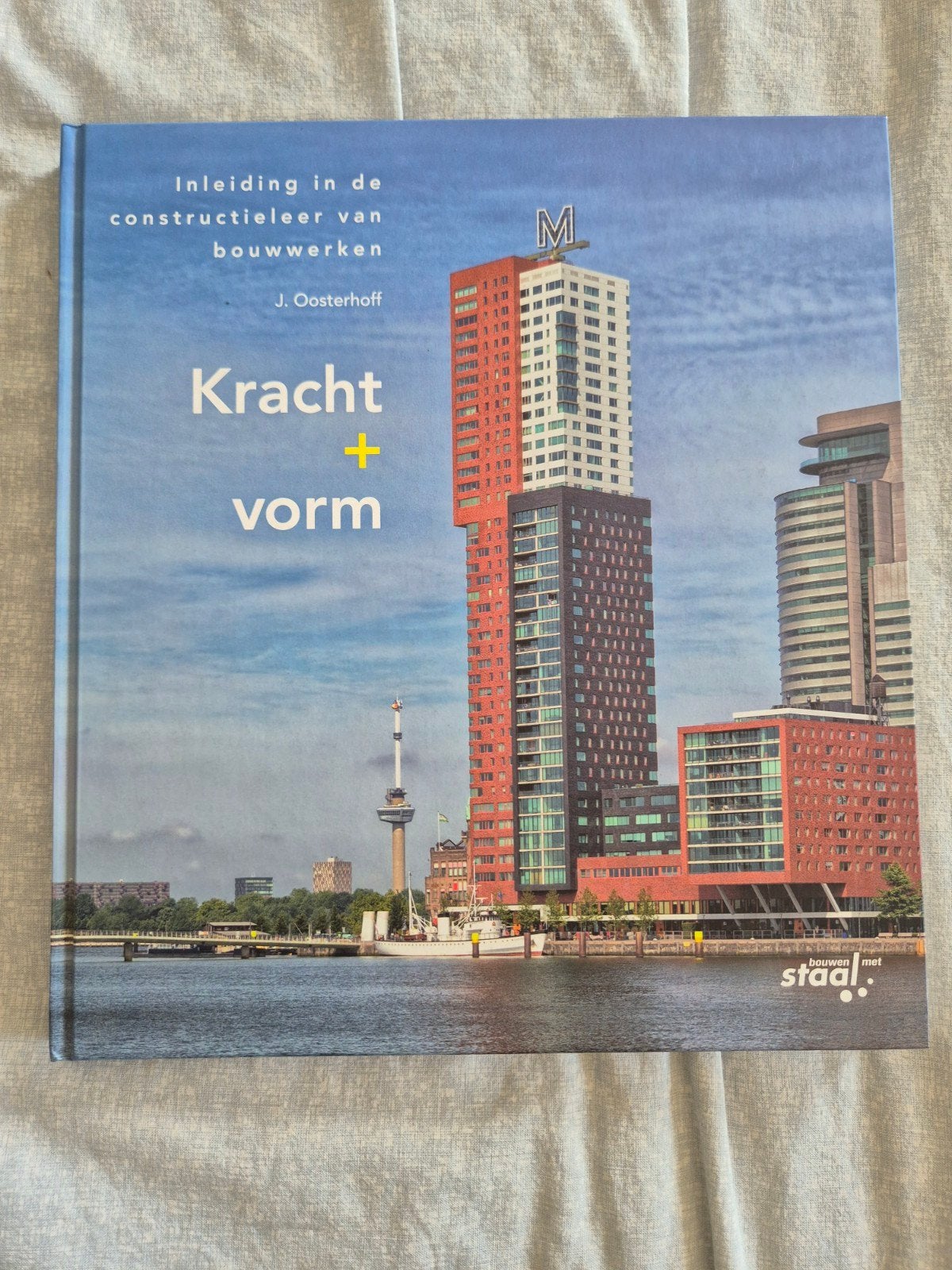 Kracht + vorm - Inleiding in de constructieleer van bouw, Ophalen of Verzenden, Zo goed als nieuw, Bouwkunde, J. Oosterhoff