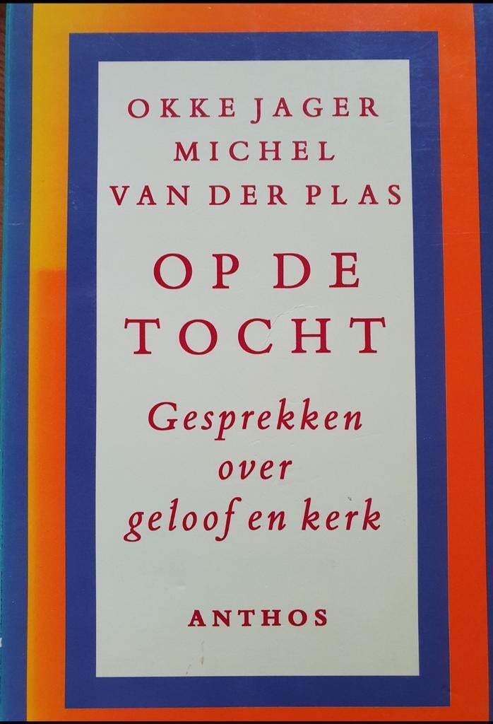 Op de tocht, Okke Jager en Michel van der Plas, Boeken, Ophalen of Verzenden, Zo goed als nieuw, Christendom | Protestants