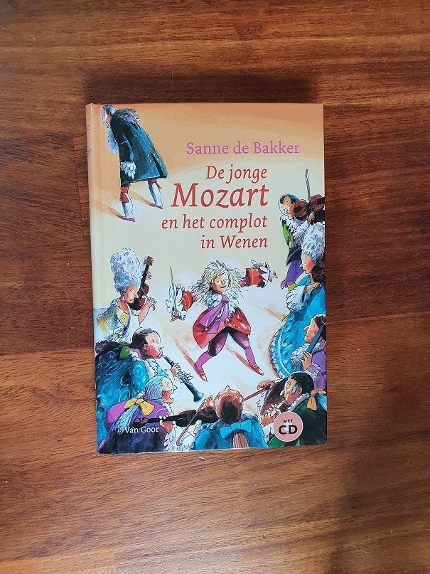 De jonge Mozart en het complot in Wenen van Sanne de Bakker, Ophalen of Verzenden, Fictie algemeen