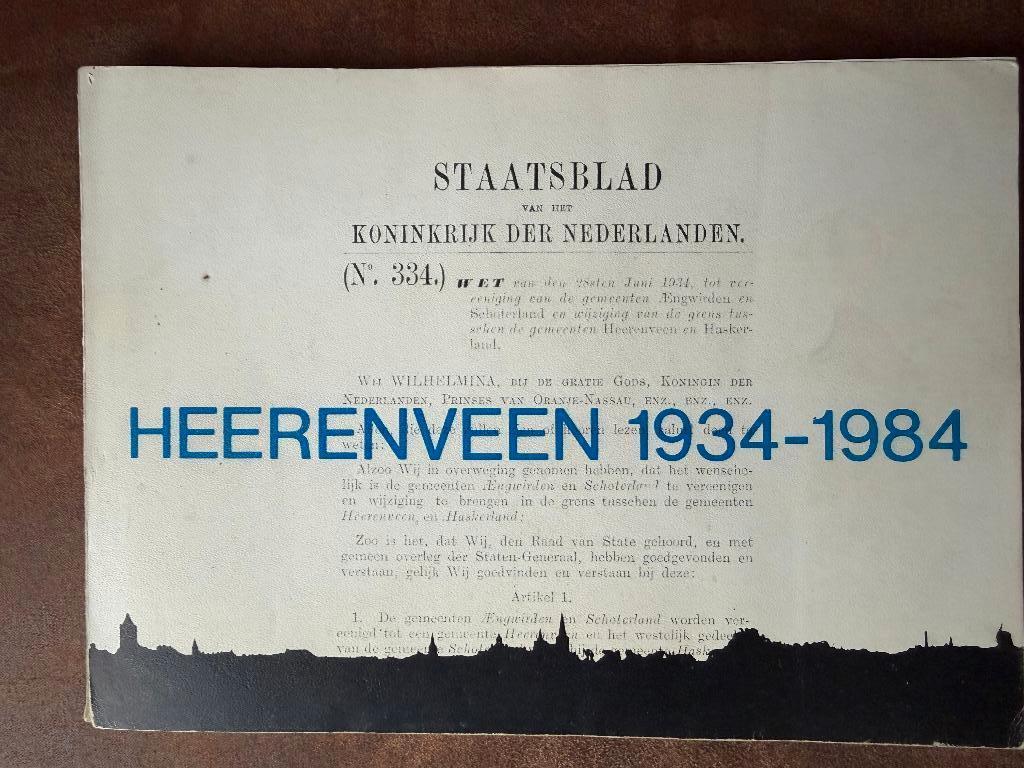 Heerenveen 1934 - 1984 =  Historisch Fotoboek, Ophalen of Verzenden, 20e eeuw of later, Gelezen