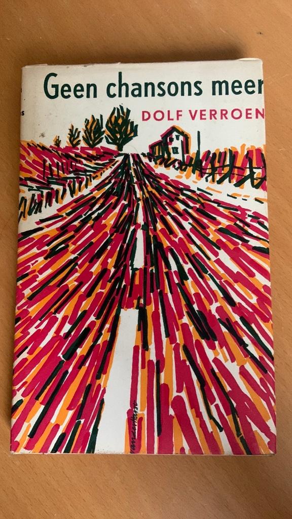 Geen chansons meer - Dolf Verroen, Boeken, Ophalen of Verzenden