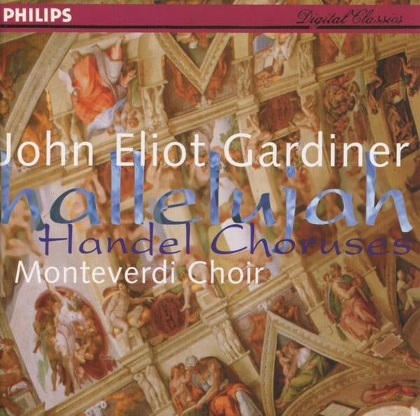 HALLELUJAH Handel choruses CD GARDINER PHILIPS NIEUWSTAAT, Ophalen of Verzenden, Barok, Zo goed als nieuw, Vocaal