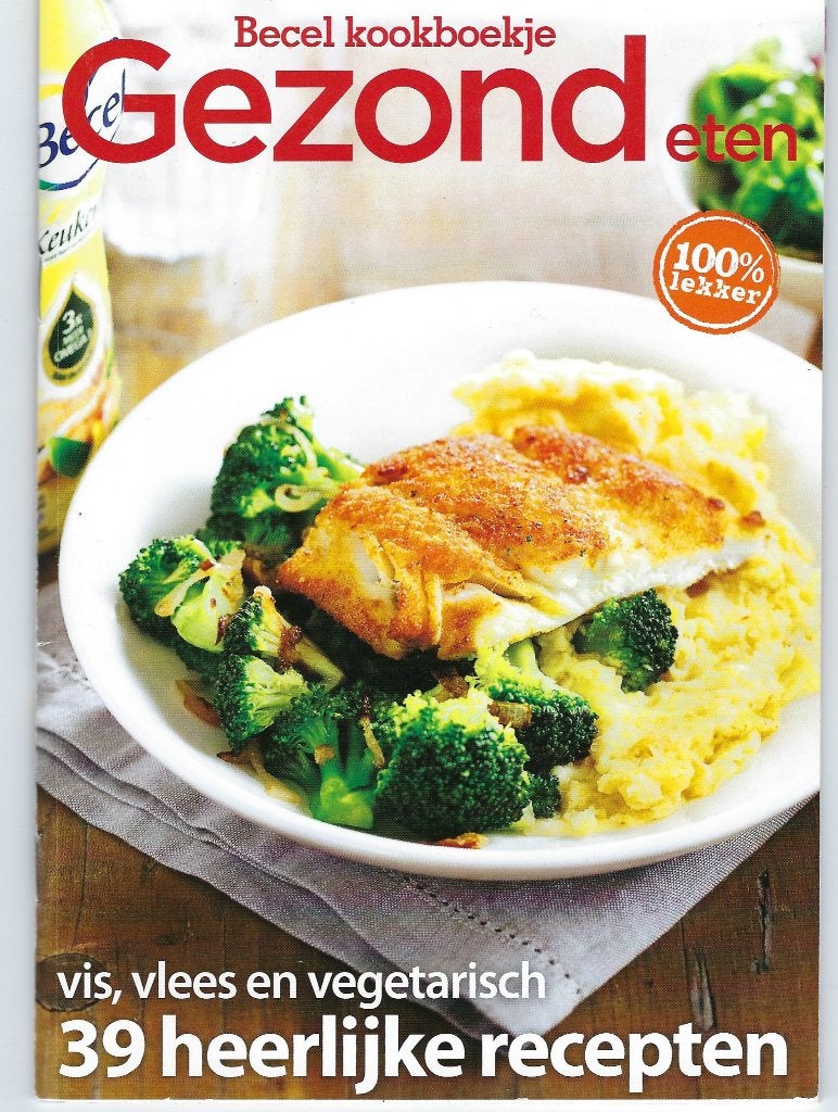 Becel kookboekje - Gezond eten, Ophalen of Verzenden, Zo goed als nieuw, Becel, Gezond koken