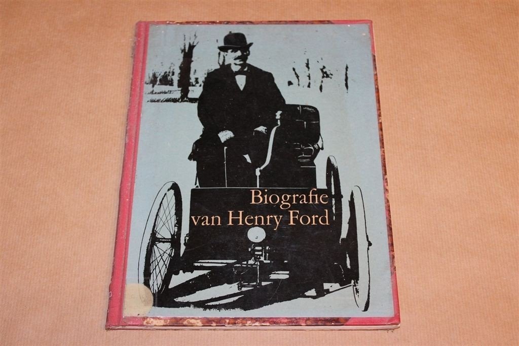 Henry Ford Herdenking 1863-1963 — Biografie, Ford Nederland, Ophalen of Verzenden, Gelezen, Ford