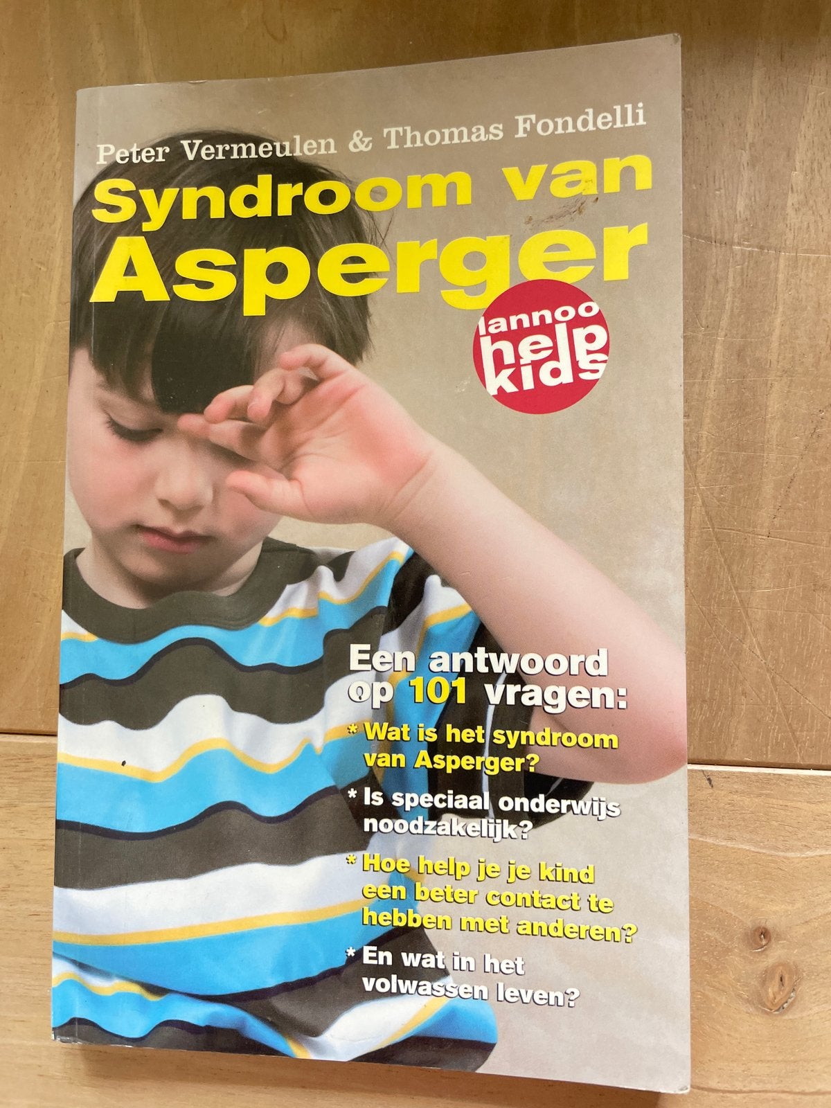 Syndroom van Asperger - Peter Vermeulen & Thomas Fondelli, Ophalen of Verzenden, Gelezen