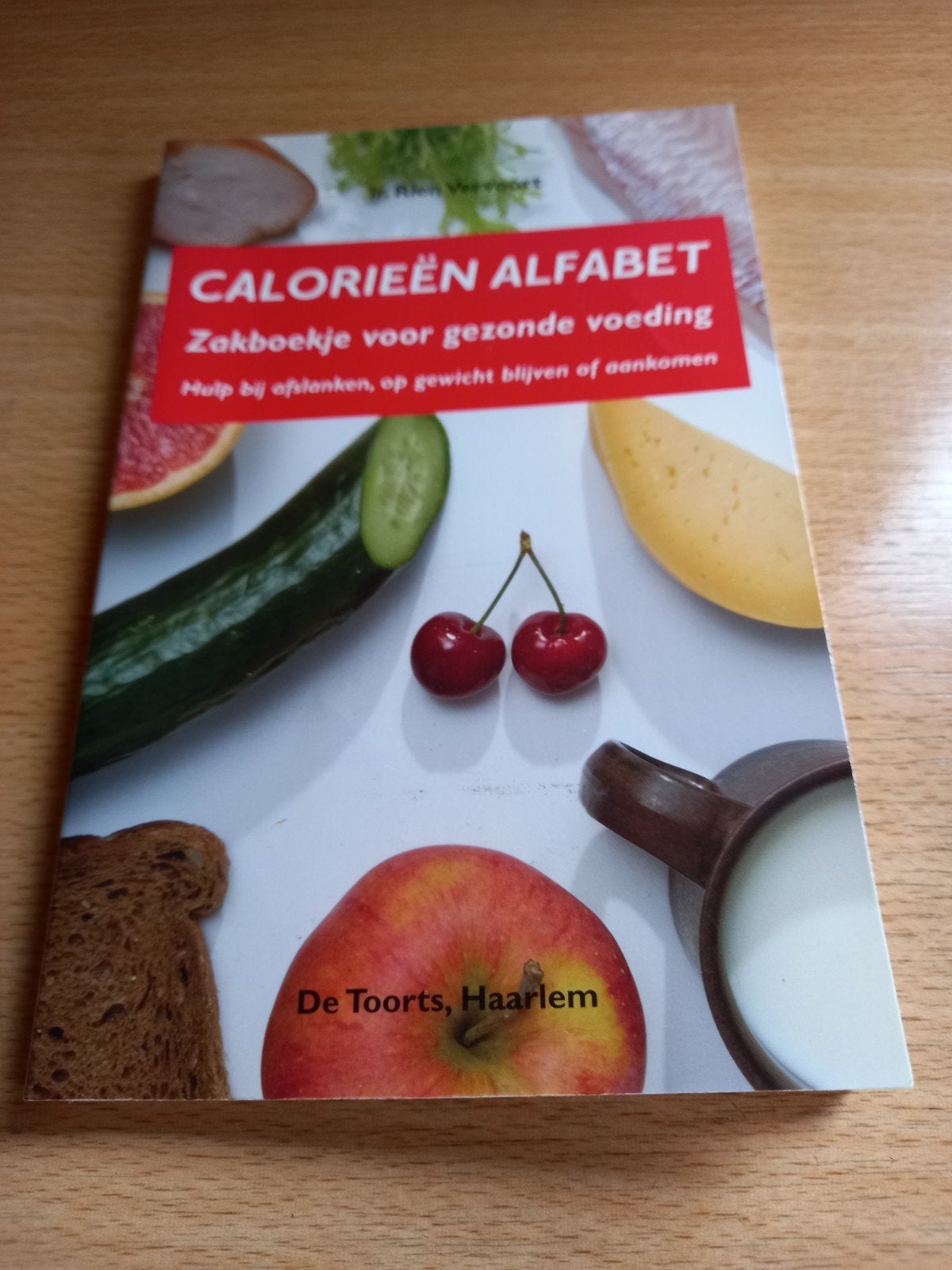 Calorieën Alfabet: Zakboekje voor Gezonde Voeding, Ophalen of Verzenden, Gelezen, Dieet en Voeding, Rien Vermeij