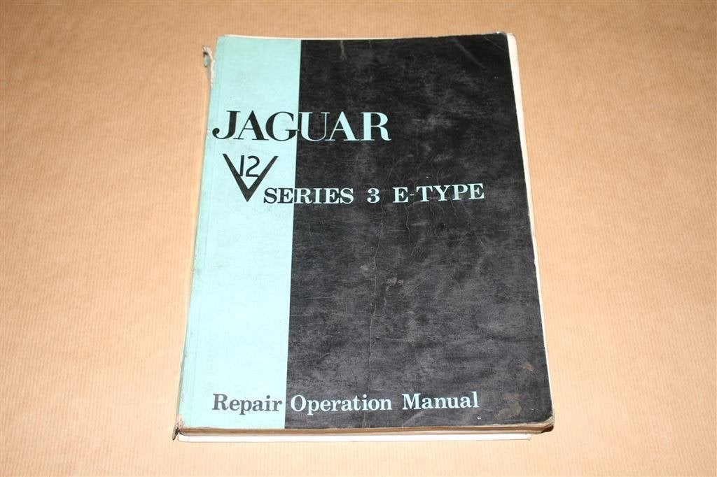 Jaguar Series III V.12 E Type - Repair Operation Manual, Ophalen of Verzenden