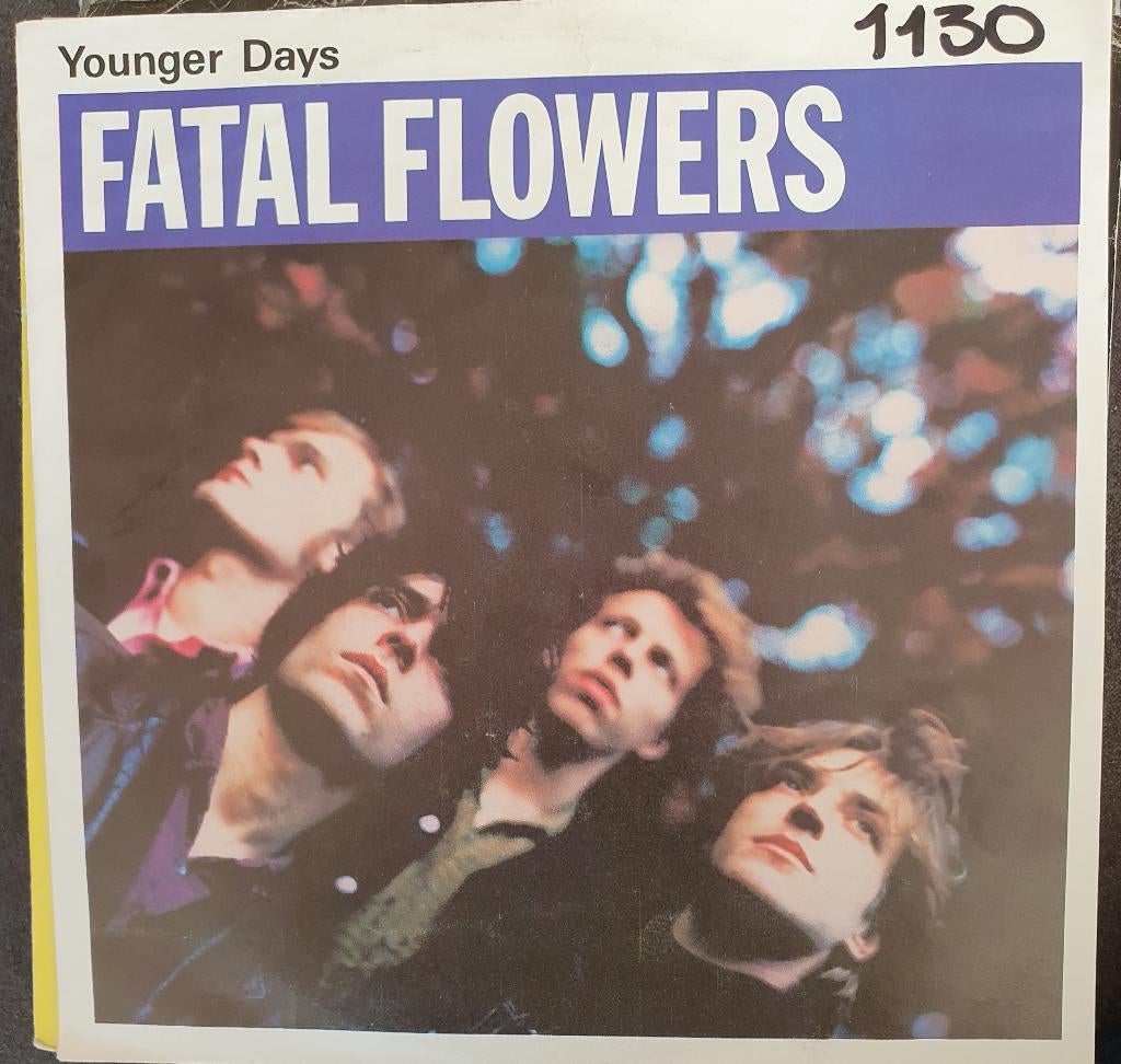 Fatal Flowers - Younger Days, Gebruikt, 7 inch, Pop, Single