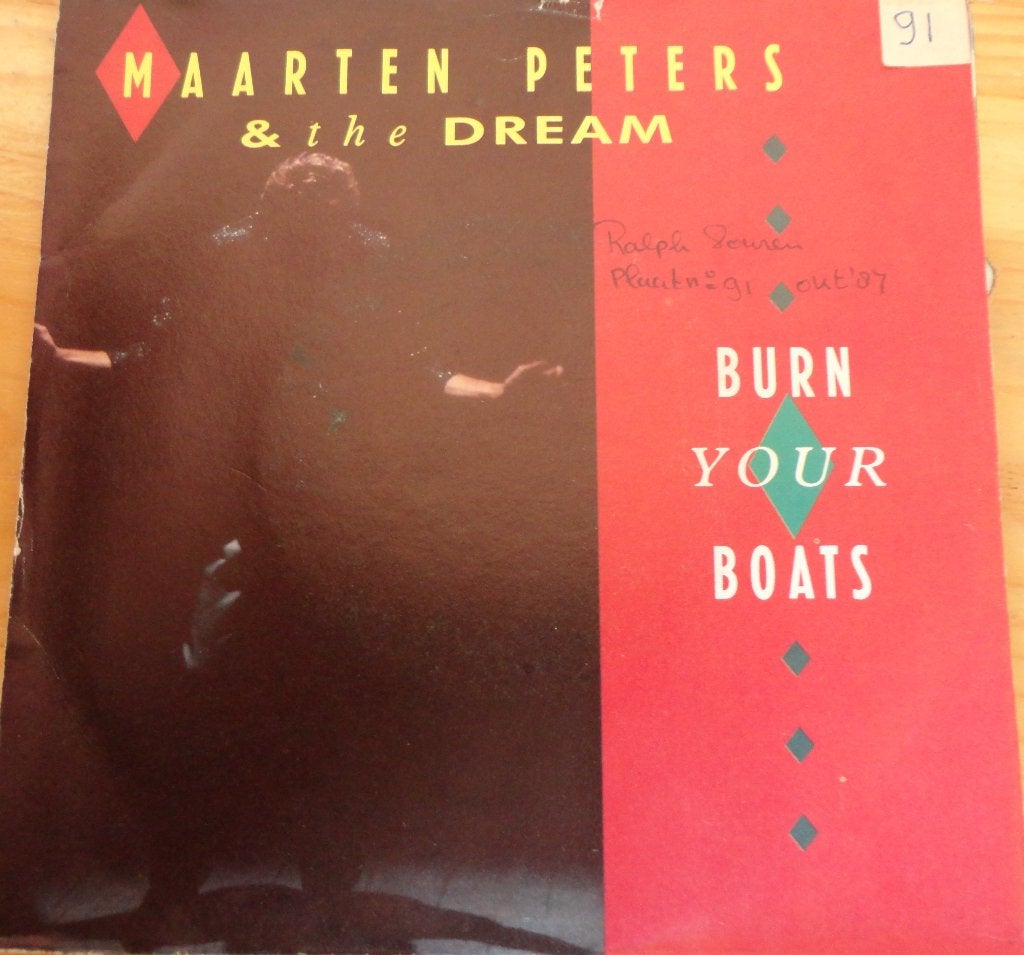 Maarten Peters & The Dream > Burn your boats, Ophalen of Verzenden, Gebruikt, 7 inch, Pop
