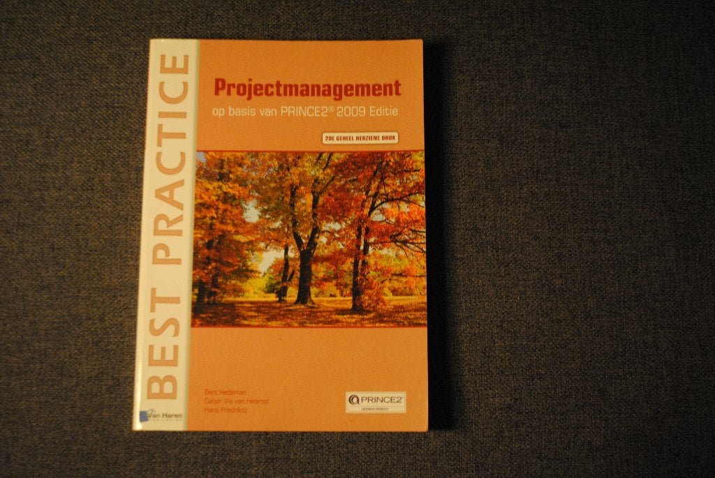 PRINCE2 Projectmanagement, Boeken, Ophalen of Verzenden, Beta, Zo goed als nieuw, Niet van toepassing