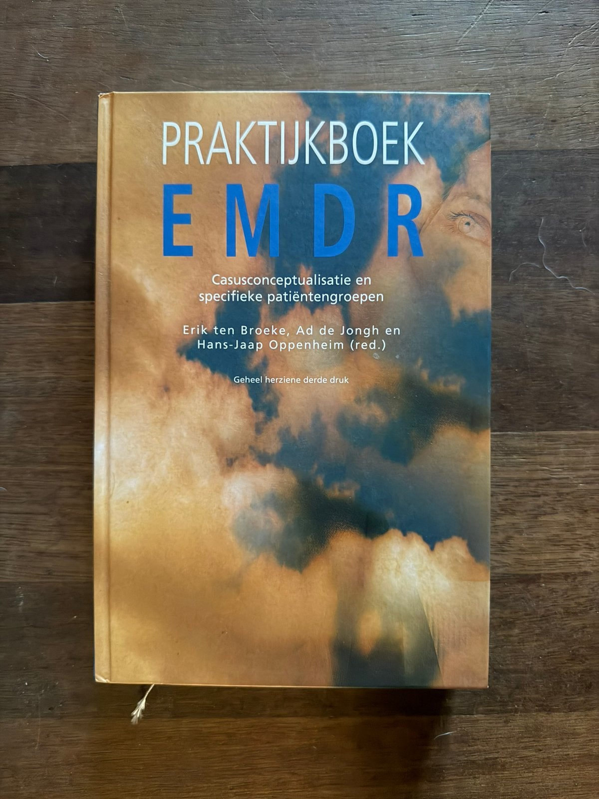 Praktijkboek EMDR herziene derde druk, 2012, Ophalen of Verzenden, Gelezen, Klinische psychologie