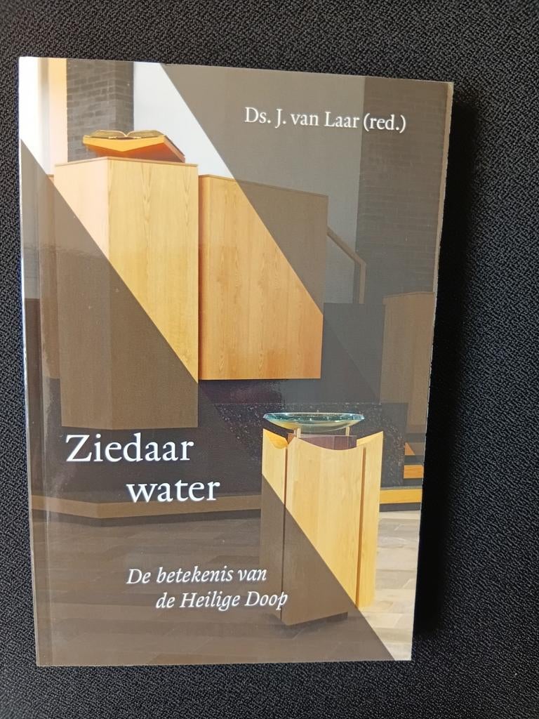 Ziedaar water, over de heilige doop, vanuit Ger. Gemeente, Boeken, Ophalen of Verzenden, Zo goed als nieuw