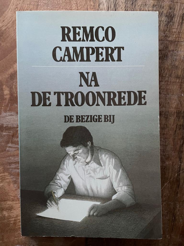 Remco Campert - Na de Troonrede, Ophalen of Verzenden, Zo goed als nieuw, Nederland