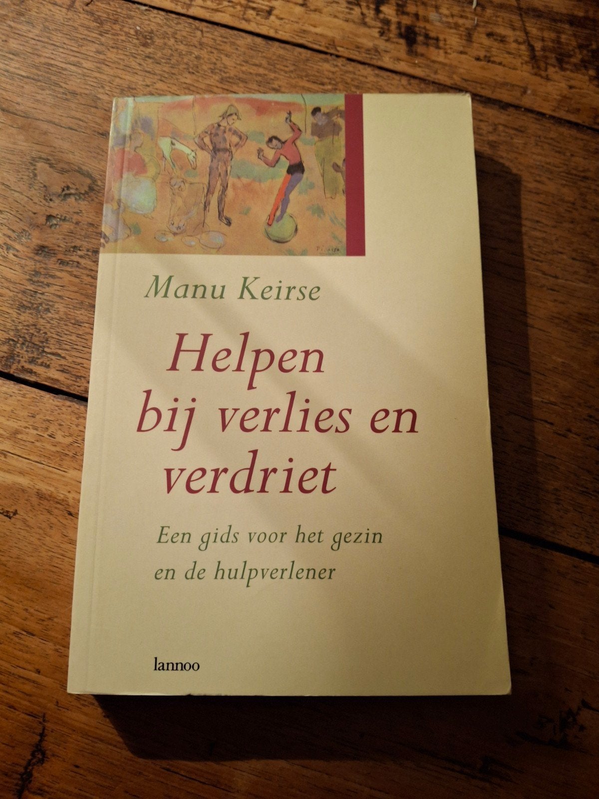 Manu Keirse - Helpen bij verlies en verdriet, Ophalen of Verzenden, Gelezen, Manu Keirse