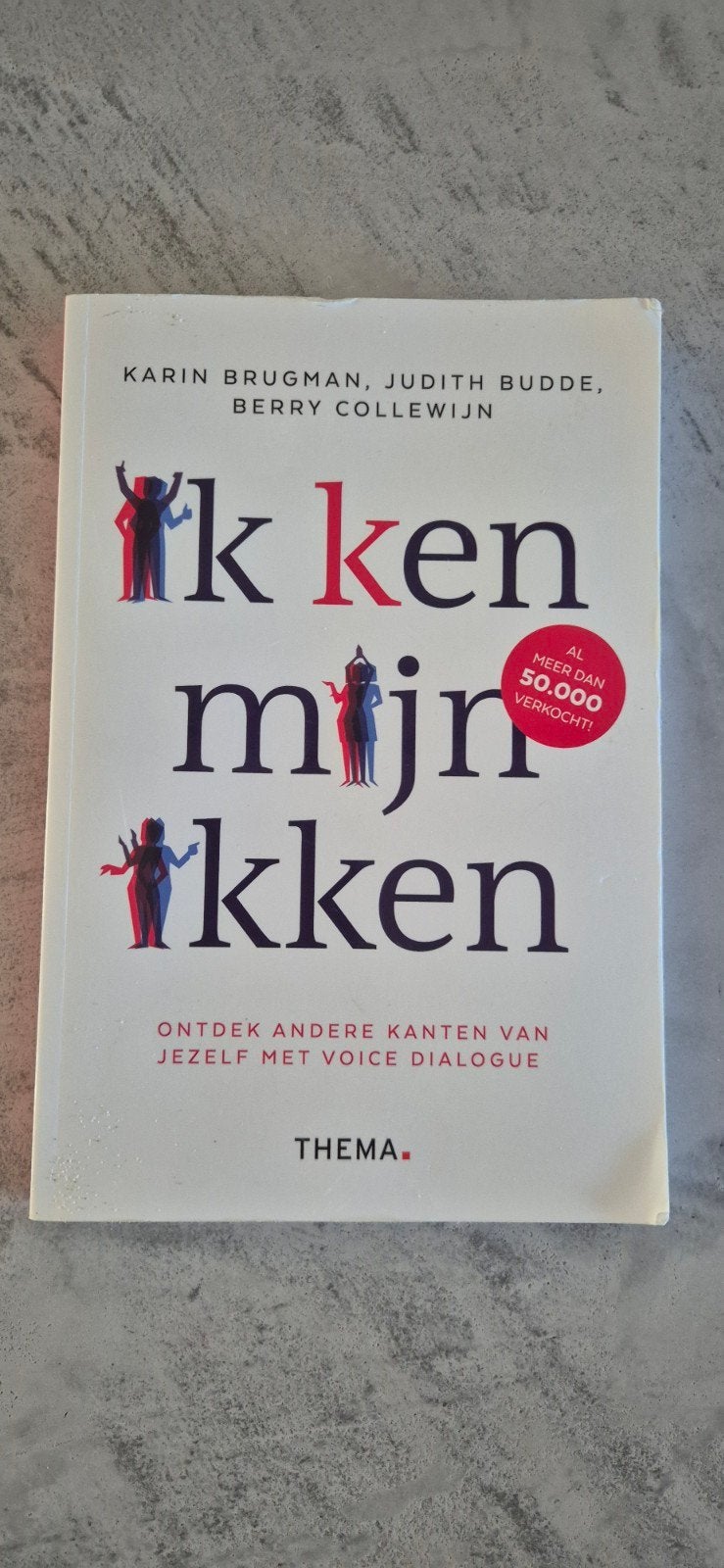 Ik (k)en mijn ikken - ontdek andere kanten van jezelf, Boeken, Psychologie, Ophalen of Verzenden