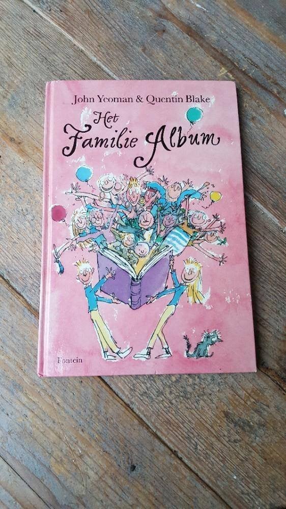 /  HET  FAMILIE  ALBUM   van  John Yeoman  en  Quintin Blake, Ophalen of Verzenden, Zo goed als nieuw, Fictie algemeen