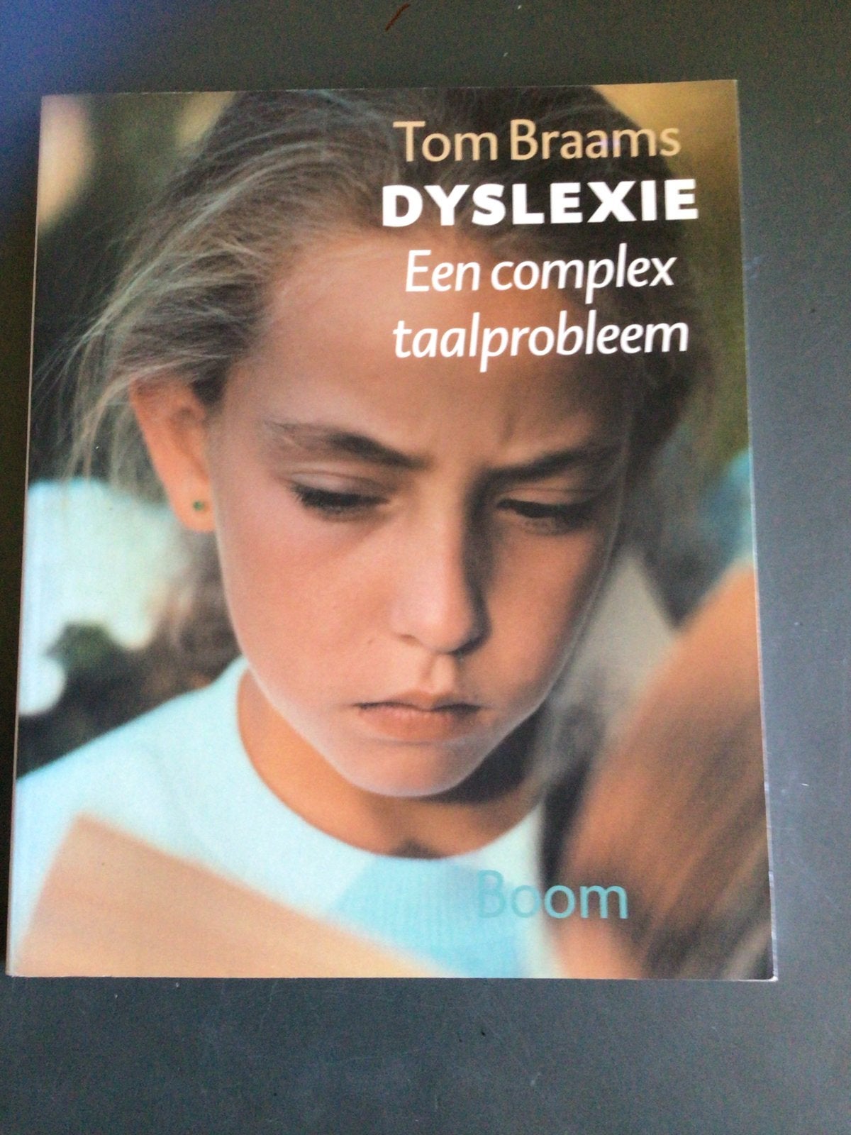 DYSLEXIE: Een complex taalprobleem - Tom Braams, Boeken, Ophalen of Verzenden, Zo goed als nieuw, Overige niveaus