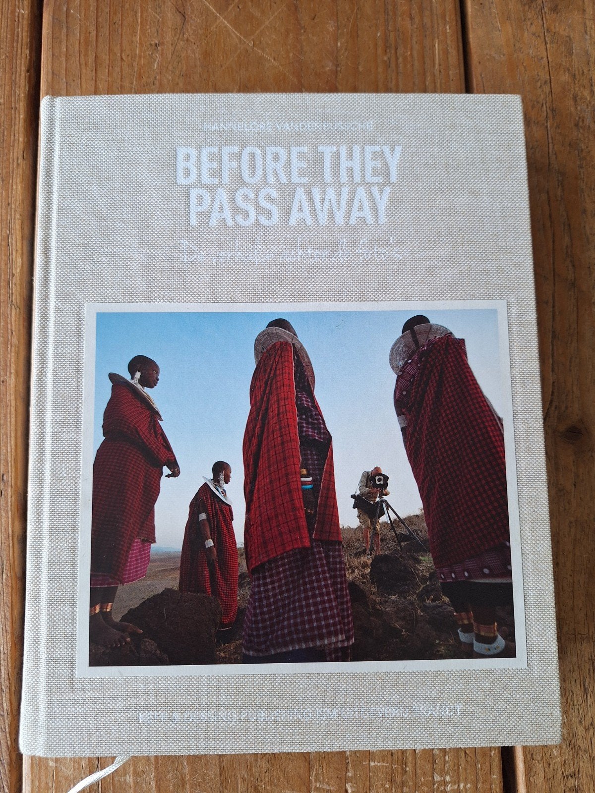 Before They Pass Away - De verhalen achter de foto's, Verzenden, Zo goed als nieuw, Fotografie algemeen, Jimmy Nelson
