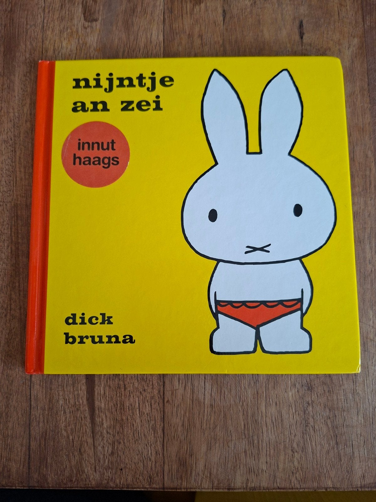 Nijntje an zei - Dick Bruna (innut haags), Ophalen of Verzenden, Gelezen, Dick Bruna