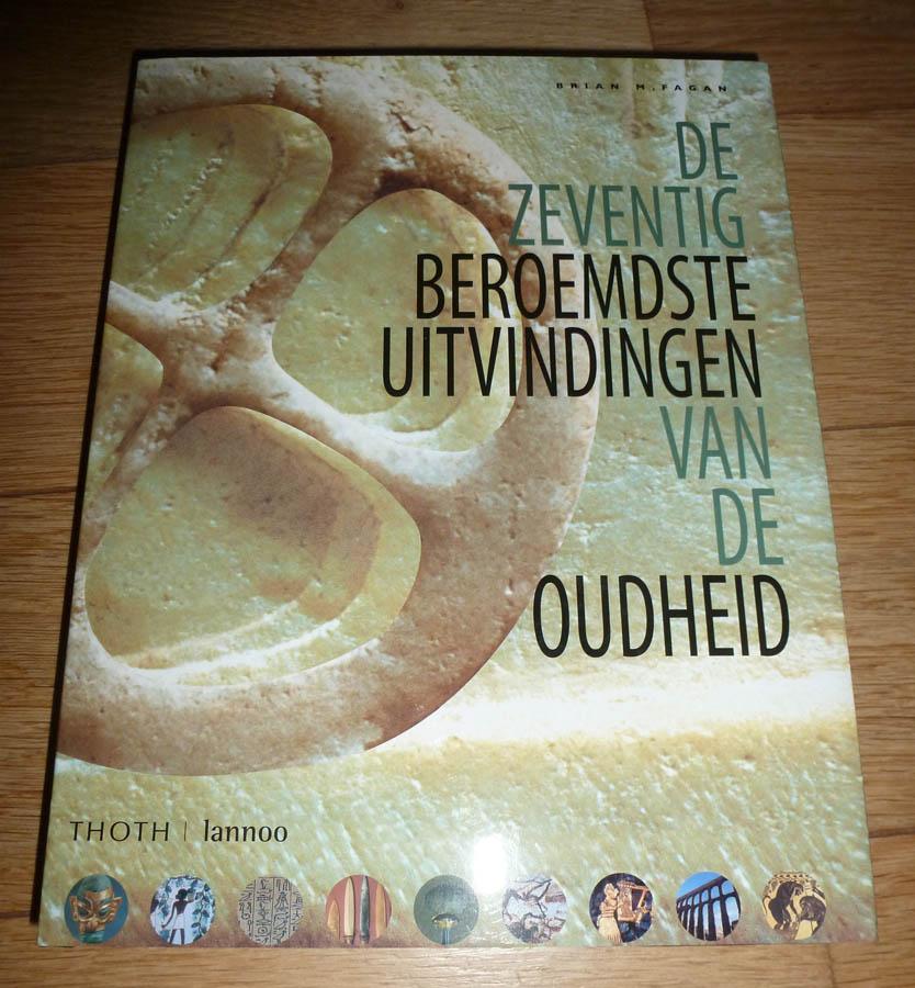 Boek De Zeventig Beroemdste Uitvindingen van de Oudheid, Ophalen of Verzenden, Gelezen
