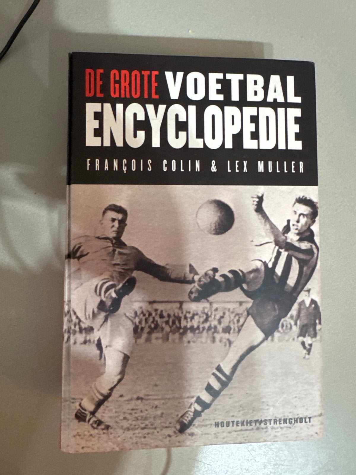 De Grote Voetbalencyclopedie - François Colin & Lex Muller, Ophalen of Verzenden, Zo goed als nieuw, Overige onderwerpen, Los deel