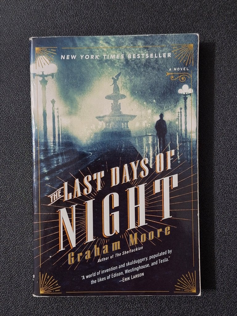 The Last Days of Night - Graham Moore (English book), Boeken, Ophalen of Verzenden, Zo goed als nieuw
