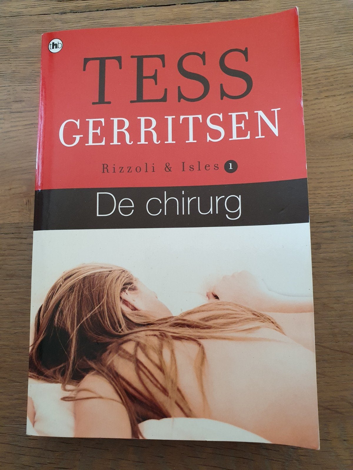 De Chirurg - Tess Gerritsen (Rizzoli & Isles 1), Boeken, Ophalen, Gelezen, Tess Gerritsen, Nederland