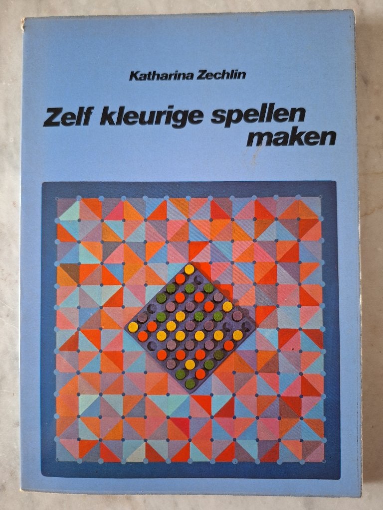Zelf kleurige spellen maken - Katharina Zechlin, Gelezen, Katharina Zechlin, Ophalen of Verzenden, Overige onderwerpen