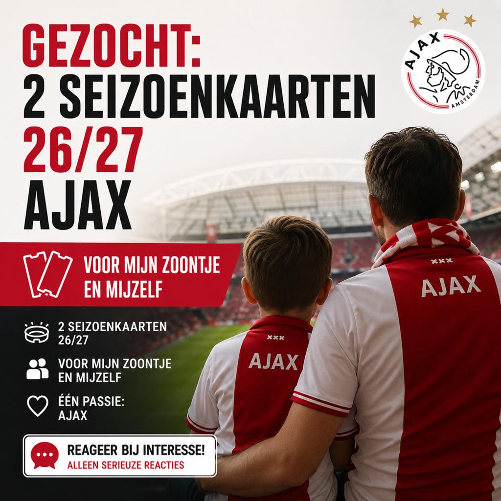 Gezocht: 2x Seizoenskaart 26/27 Ajax naast elkaar, Seizoenskaart, Twee personen, Mei