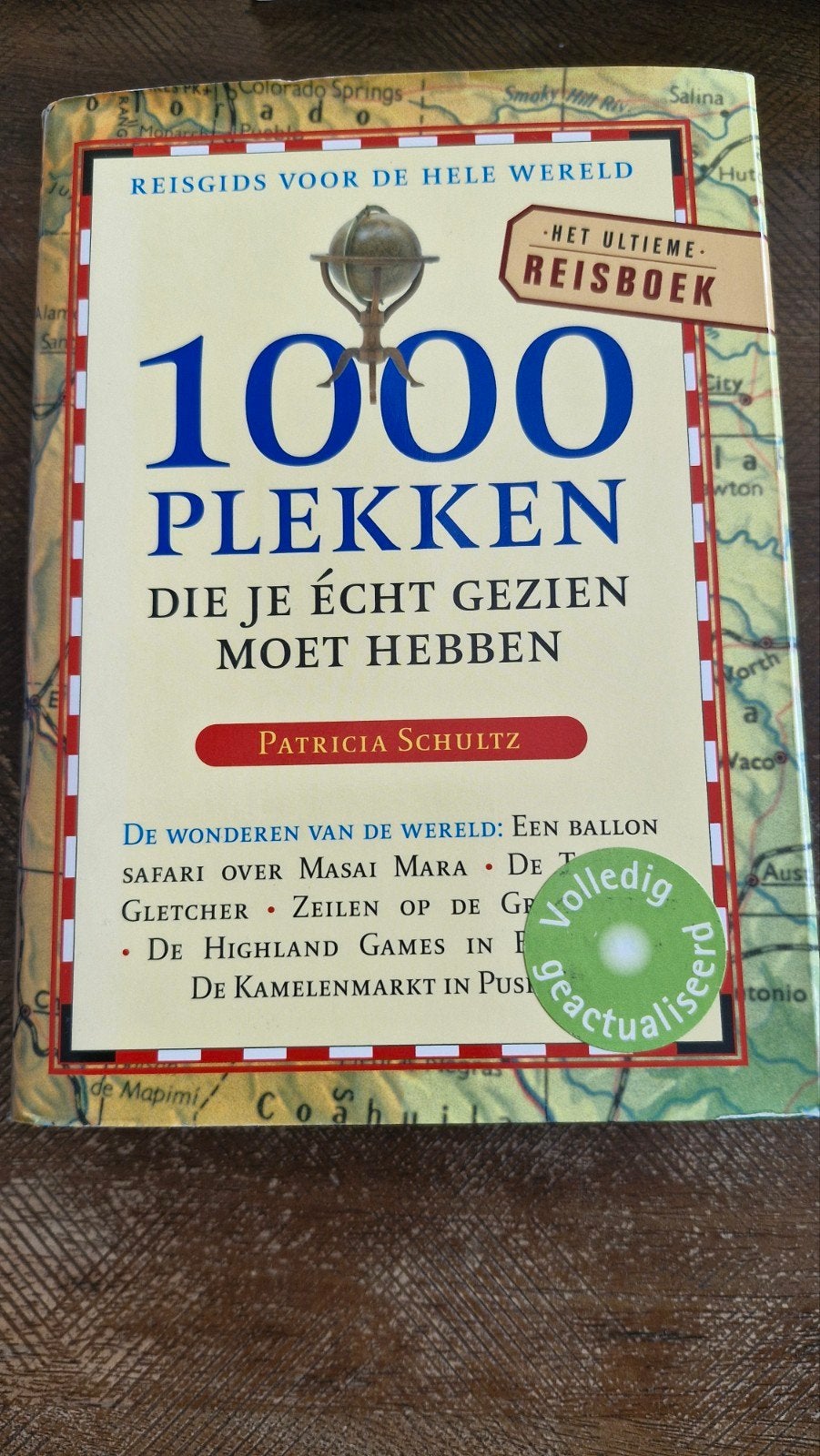 1000 Plekken Die Je Echt Gezien Moet Hebben - Reisgids, Boeken, Reisgidsen, Zo goed als nieuw, Reisgids of -boek, Europa, Overige merken