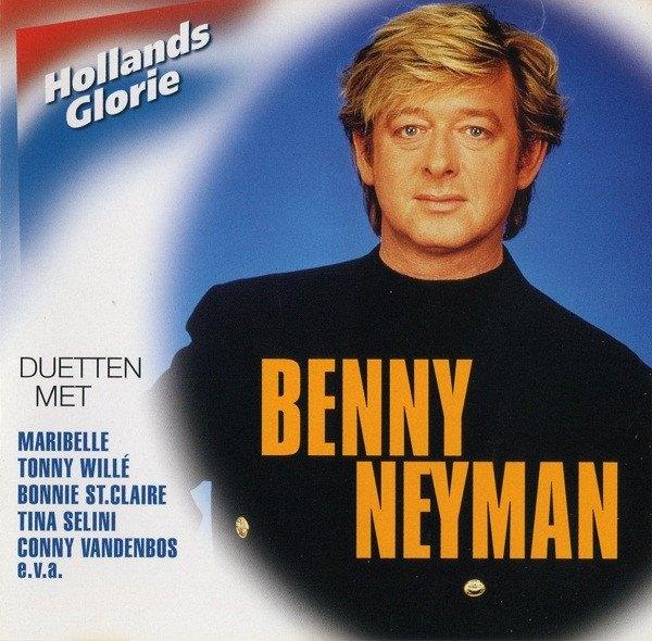 Hollands Glorie Benny Neyman – Duetten Met Benny Neyman CD, Verzenden, Zo goed als nieuw, Pop