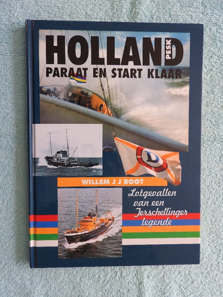 Holland paraat en start klaar - Terschellinger legende, Boeken, Ophalen of Verzenden, Zo goed als nieuw