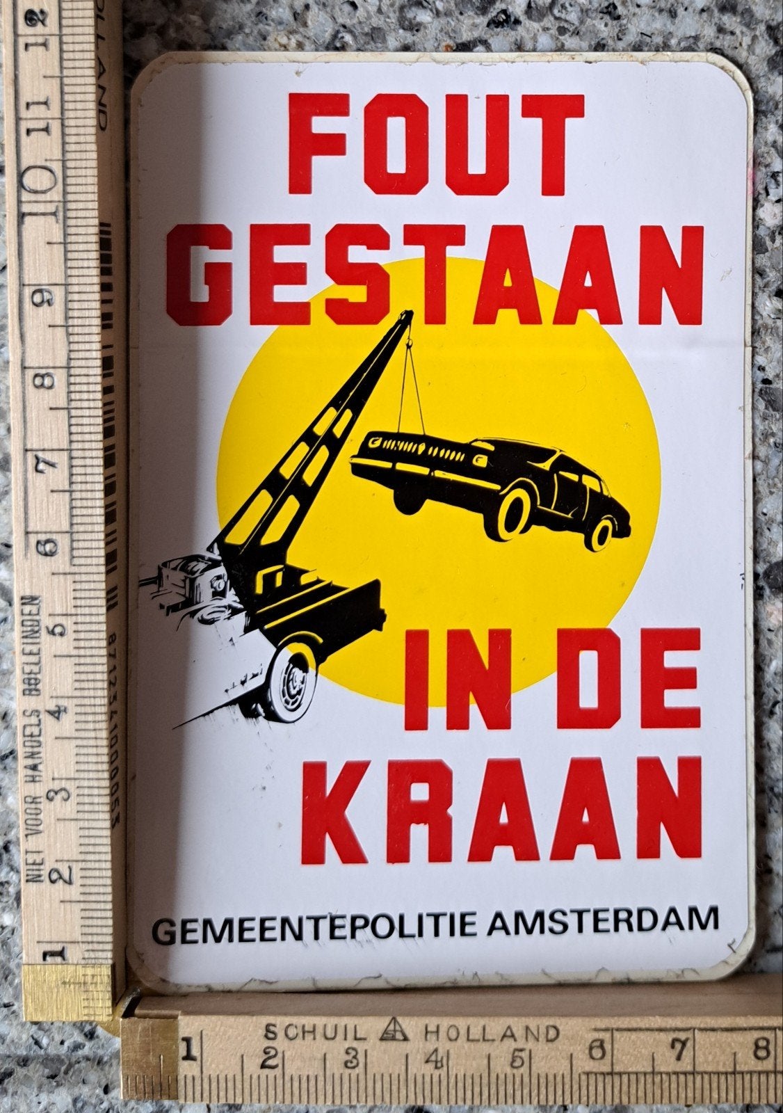 Vintage sticker Fout gestaan auto in de kraan Amsterdam