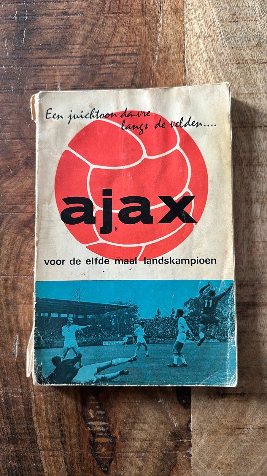 Vintage Ajax Landskampioen Boekje - Elfde Maal, Ophalen of Verzenden, Gelezen, Balsport
