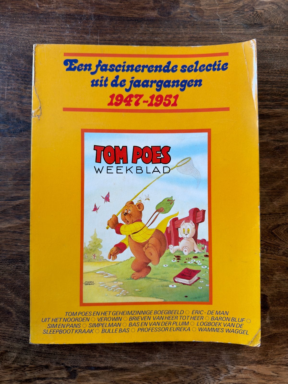 Tom Poes Weekblad – Een selectie uit de jaargangen 1947–1951, Boeken, Eén stripboek, Ophalen, Zo goed als nieuw