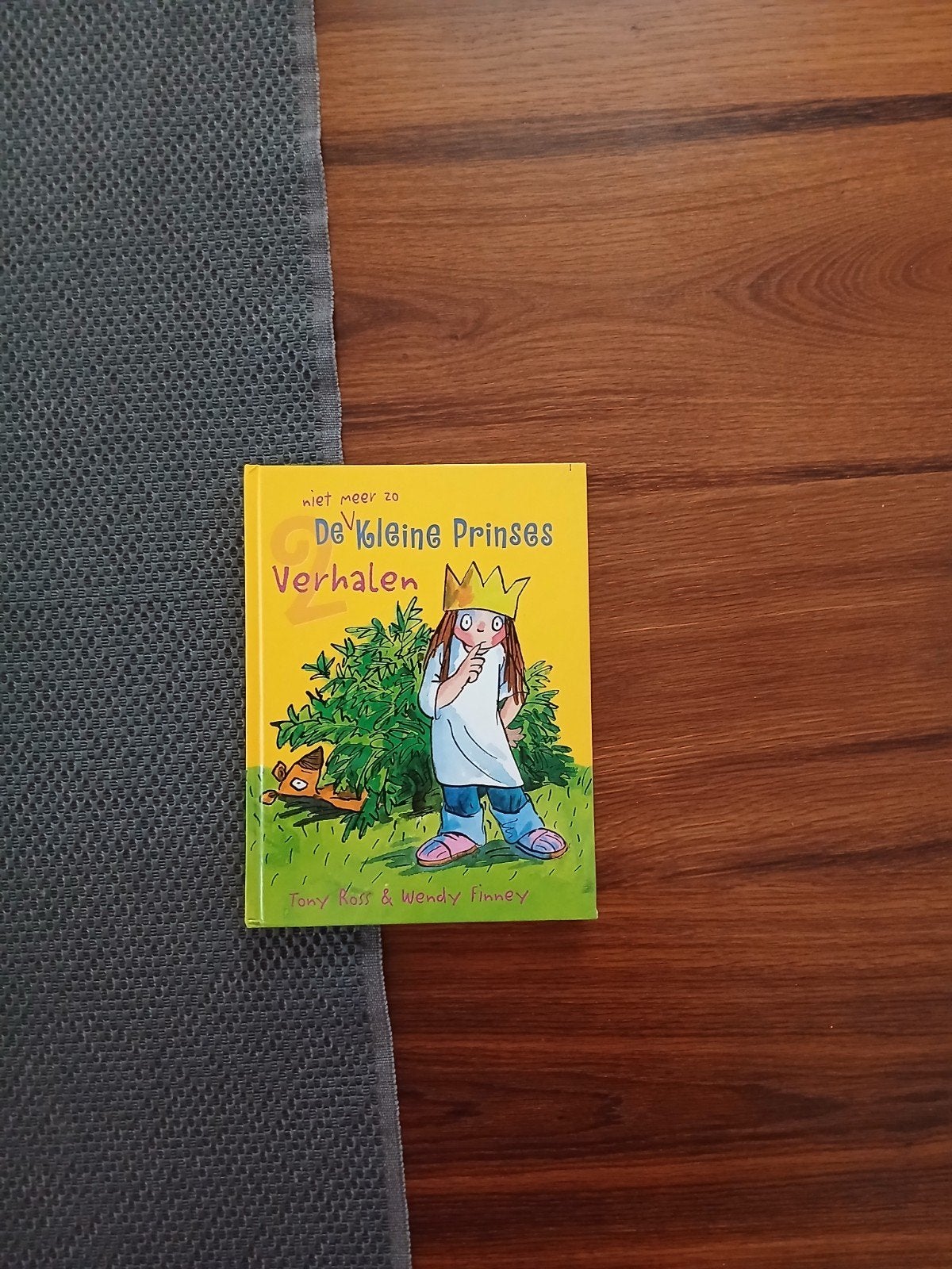Tony Ross - De (niet meer zo) Kleine Prinses, 2 verhalen, Tony Ross, Ophalen of Verzenden, Zo goed als nieuw, Sprookjes