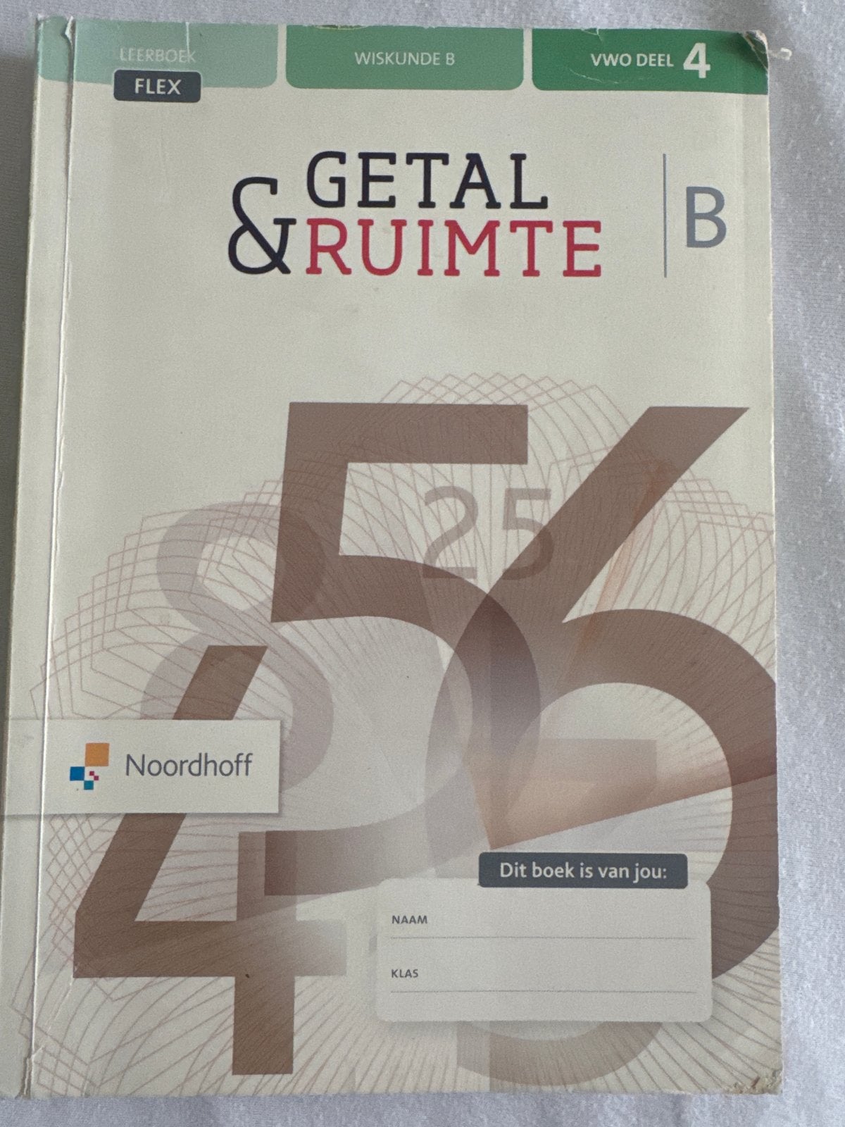Getal & Ruimte VWO deel 4 Wiskunde B Leerboek FLEX, Ophalen of Verzenden, Zo goed als nieuw, VWO, Wiskunde B
