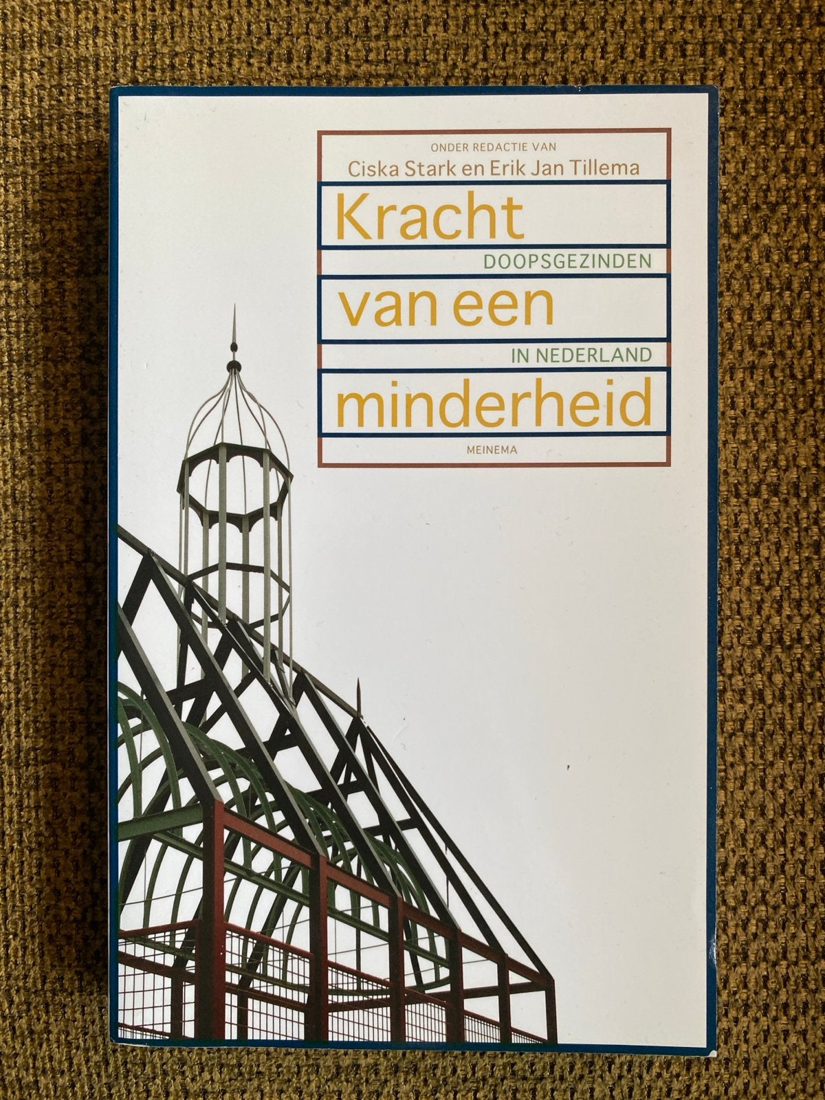 Kracht van een minderheid, Ophalen of Verzenden, Zo goed als nieuw, Christendom | Protestants