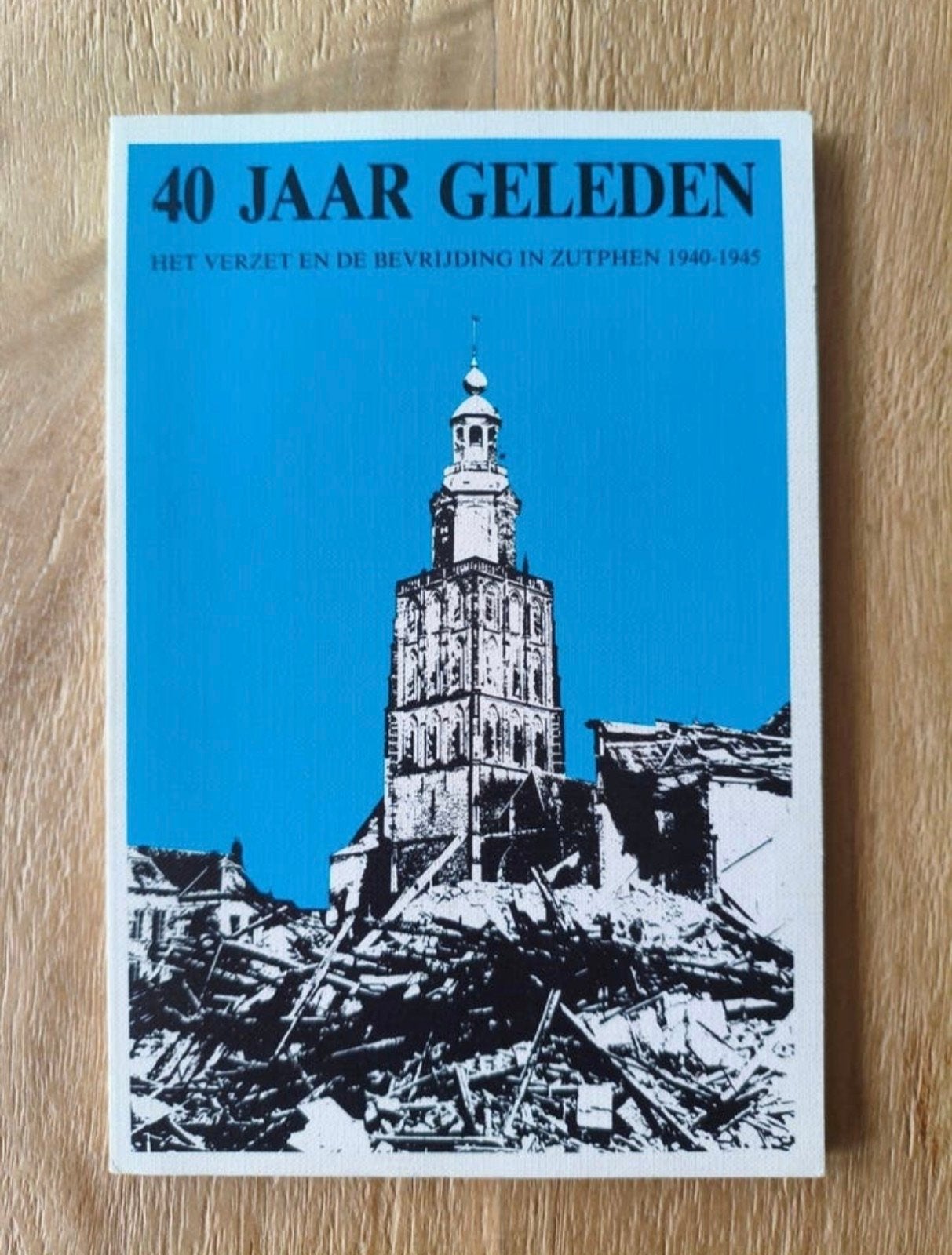 De bevrijding van Zutphen, Boeken, Ophalen of Verzenden, Tweede Wereldoorlog, Zo goed als nieuw, Algemeen
