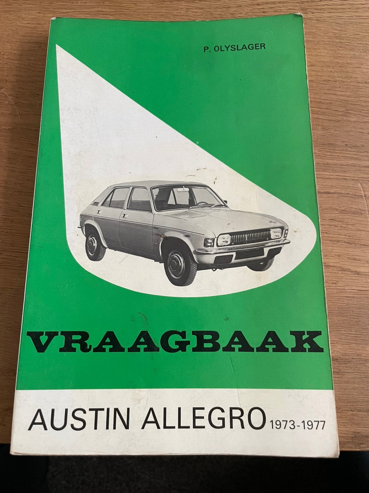 Vraagbaak austin allegro isbn 9020110020, Ophalen, Overige merken