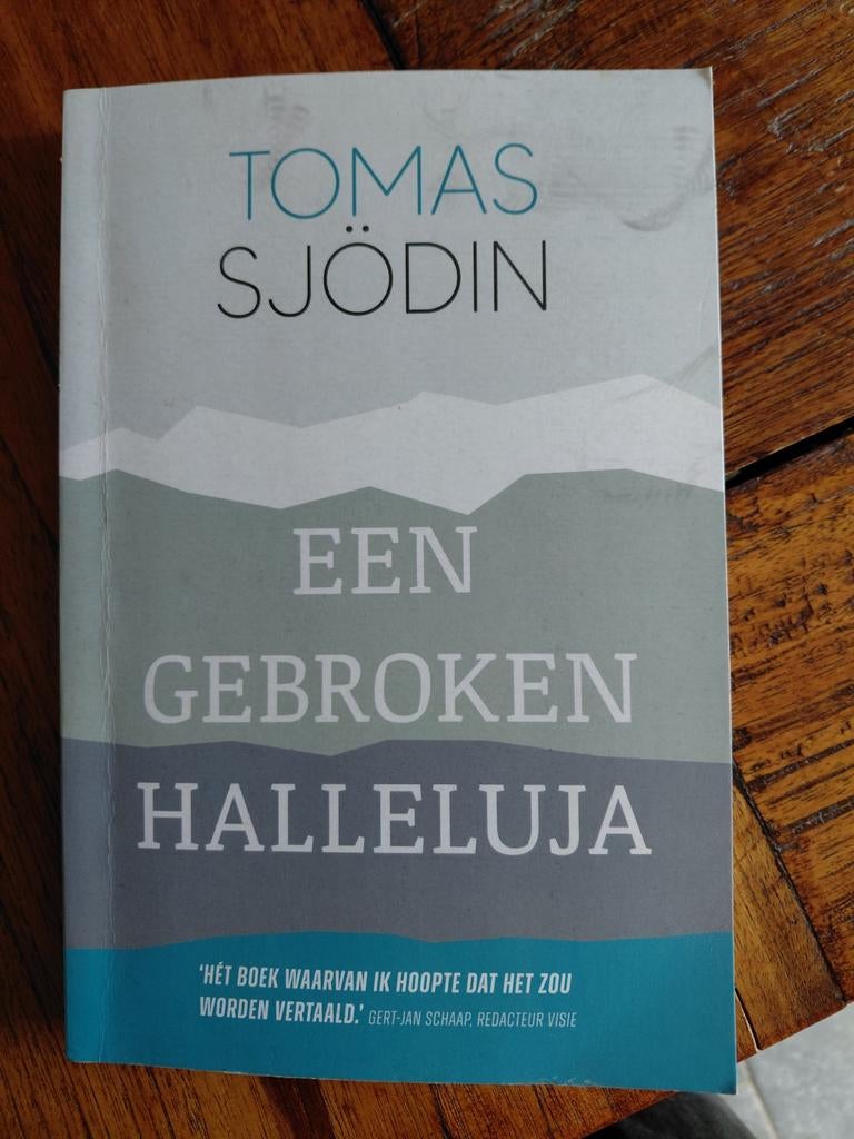 Tomas Sjödin - Een gebroken halleluja, Ophalen of Verzenden, Zo goed als nieuw, Tomas Sjödin