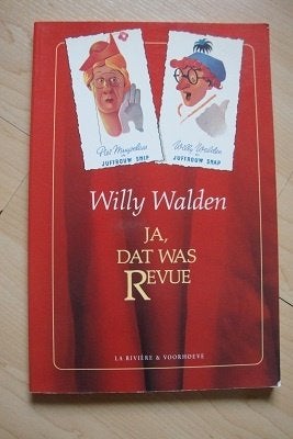 JA DAT WAS REVUE   Willy Walden, Ophalen of Verzenden, Zo goed als nieuw