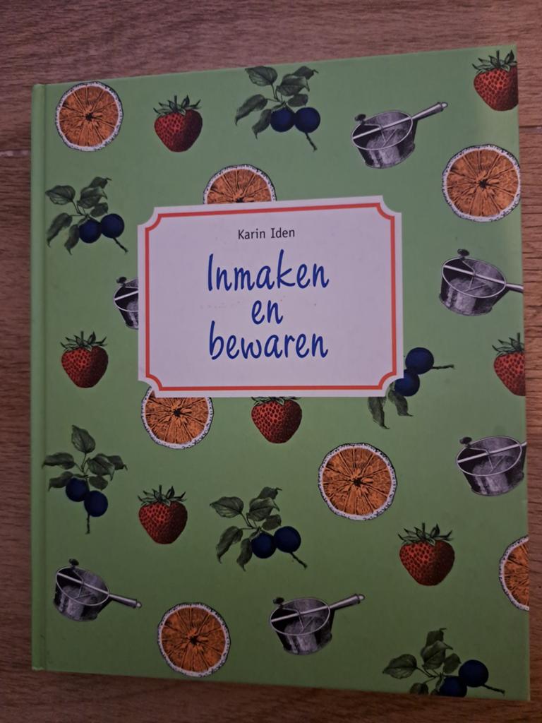 Inmaken en bewaren - Karin Iden, Overige typen, Ophalen of Verzenden, Overige gebieden, Karin Iden